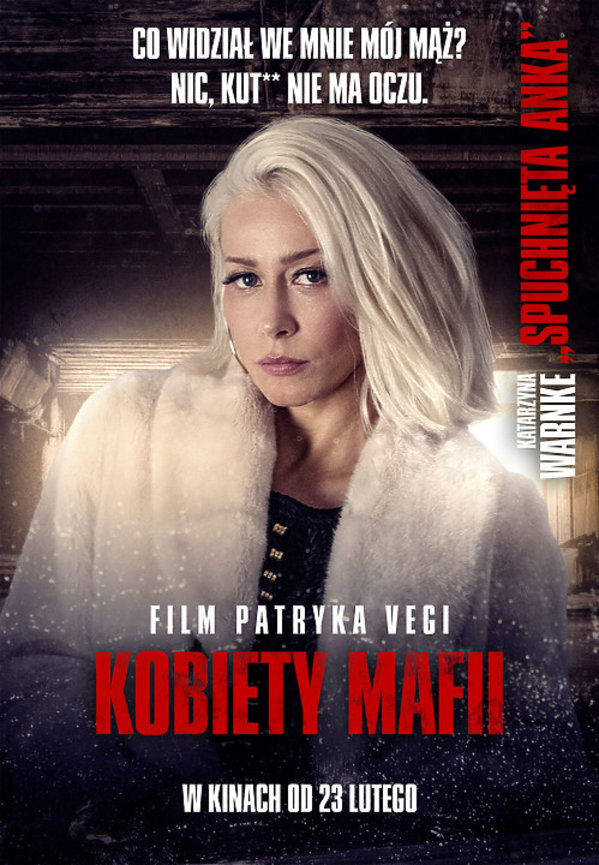 Katarzyna Warnke, Film Patryka Vegi, Kobiety Mafii