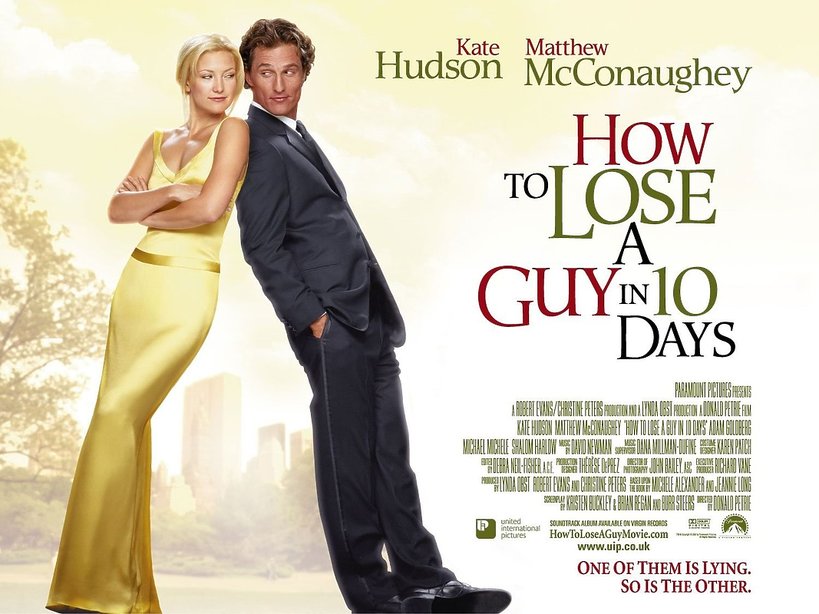 Matthew McConaughey, Kate Hudson, Jak stracić chłopaka w 10 dni,  How to Lose a Guy in 10 Days