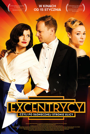 plakat filmu Excentrycy, czyli po słonecznej  stronie ulicy, reż. Janusz Majewski