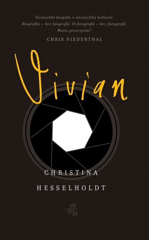 Christina Hesselholdt, Vivian, W.A.B.